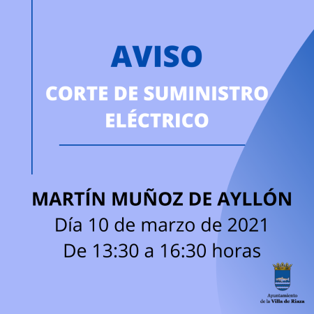Imagen AVISO CORTE SUMINISTRO ELÉCTRICO EN MARTÍN MUÑOZ DE AYLLÓN